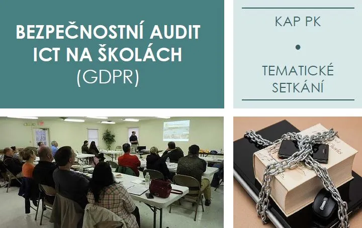 Bezpečnostní audit ICT na školách (GDPR) – tematické setkání KAP